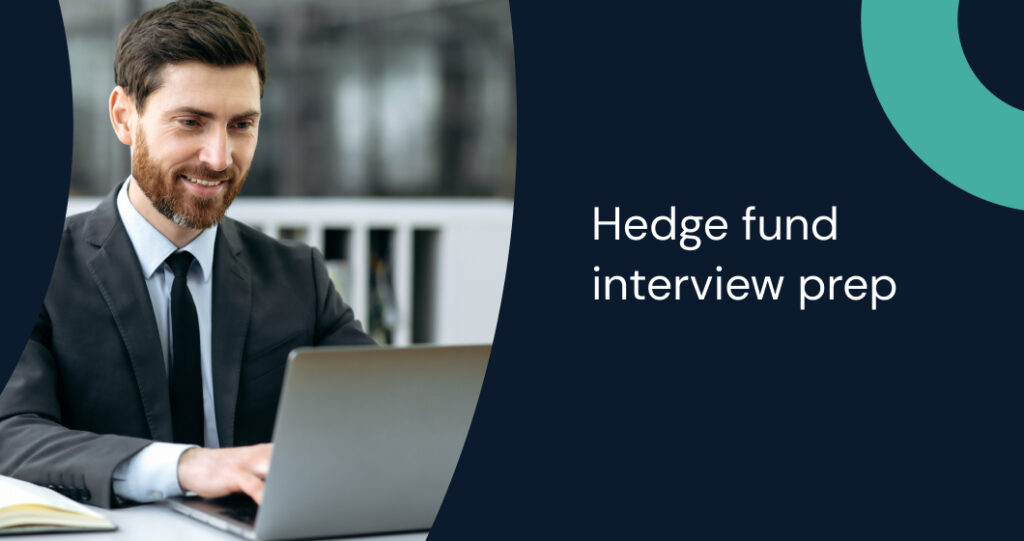 Discover proven strategies for success with our guide on hedge fund interview prep: how to study for hedge fund interviews.