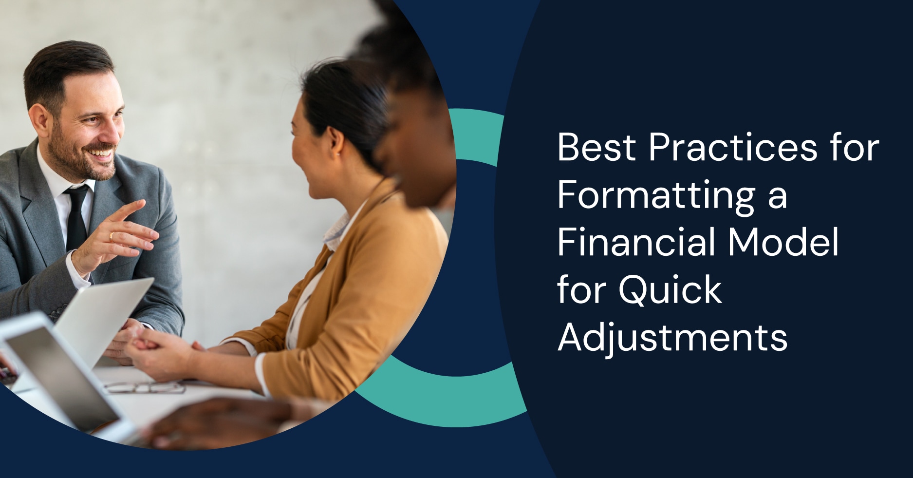 Best Practices for Formatting a Financial Model for Quick Adjustments
