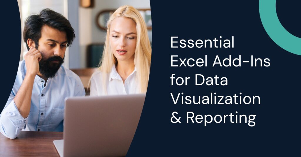 Essential Excel Add-Ins for Data Visualization & Reporting