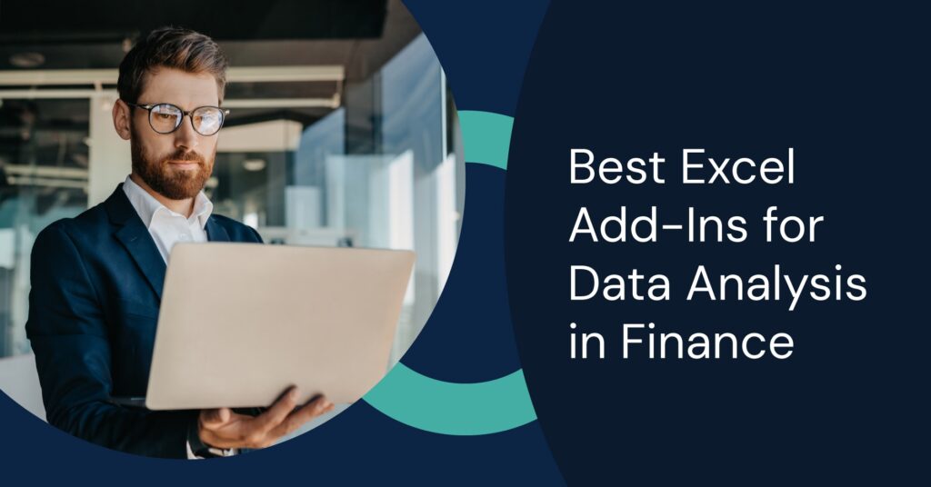 The Best Excel Add-Ins for Data Analysis in Finance