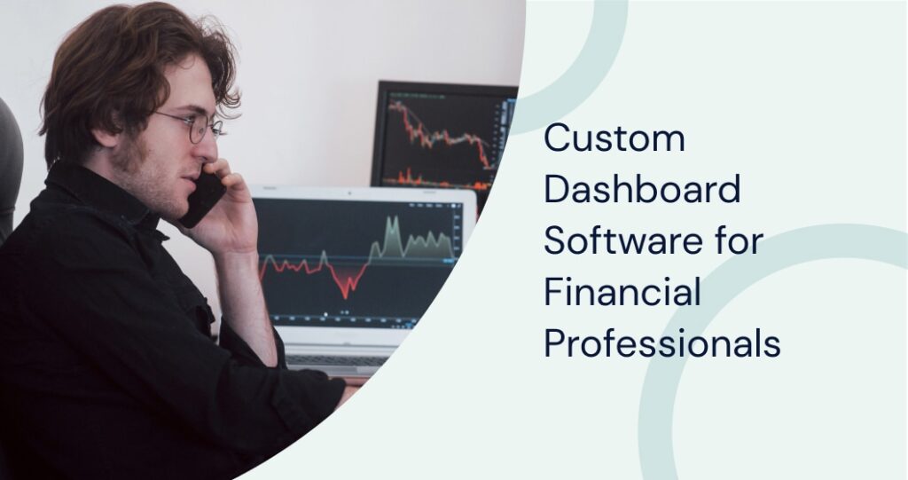 Streamline insights with custom dashboard software for financial professionals, offering AI, predictive analytics, and real-time updates.