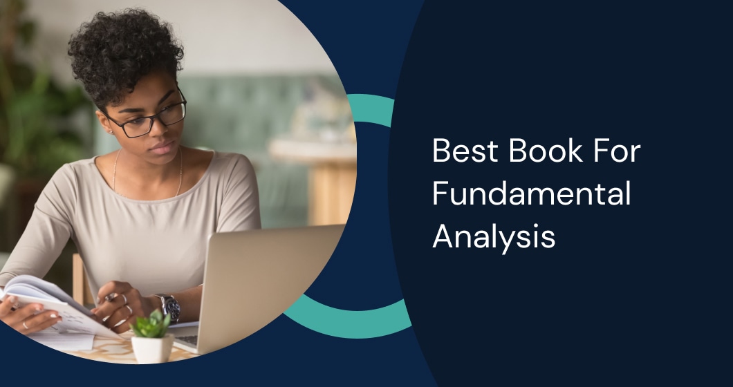 Discover the best book for fundamental analysis to gain real investing confidence through valuation techniques and long-term strategies.