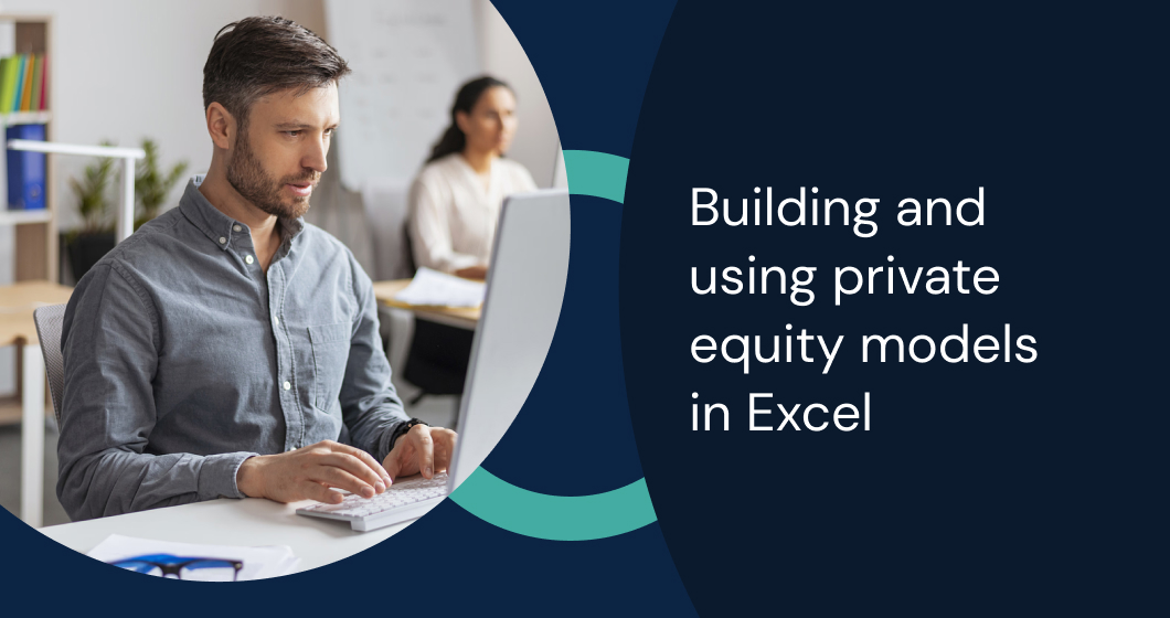 Learn building and using private equity models in Excel with structured steps, including financial statements, LBO modeling, and valuation.